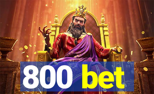 800 bet
